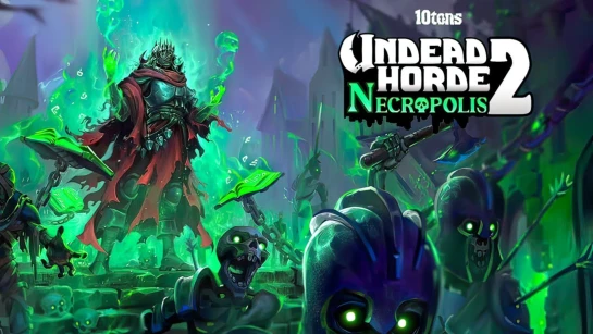 Релиз стратегии Undead Horde 2: Necropolis